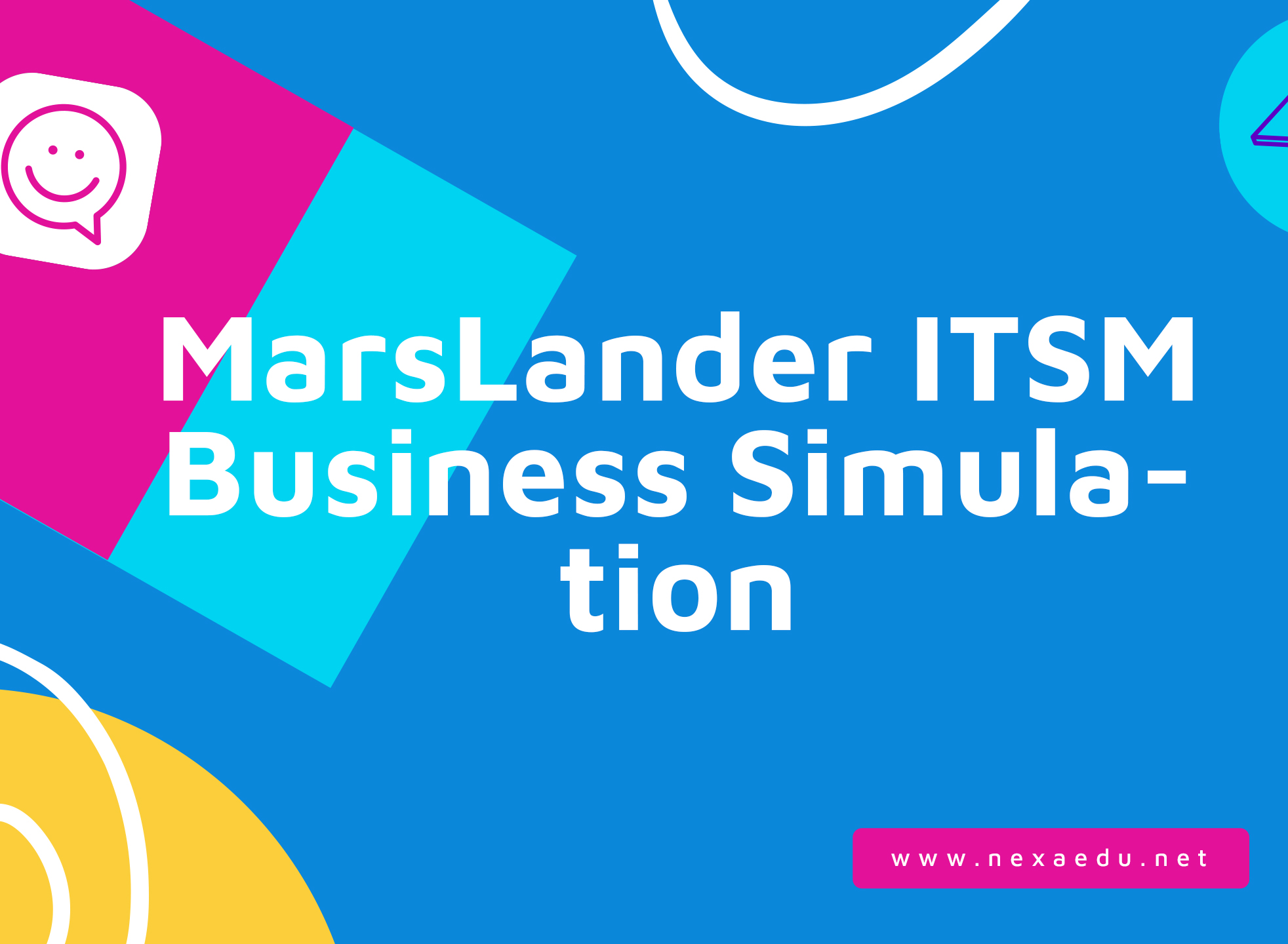 MarsLander&#174; ITSM Business Simulation